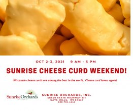 Cheese Curd Weekend at Sunrise Orchards