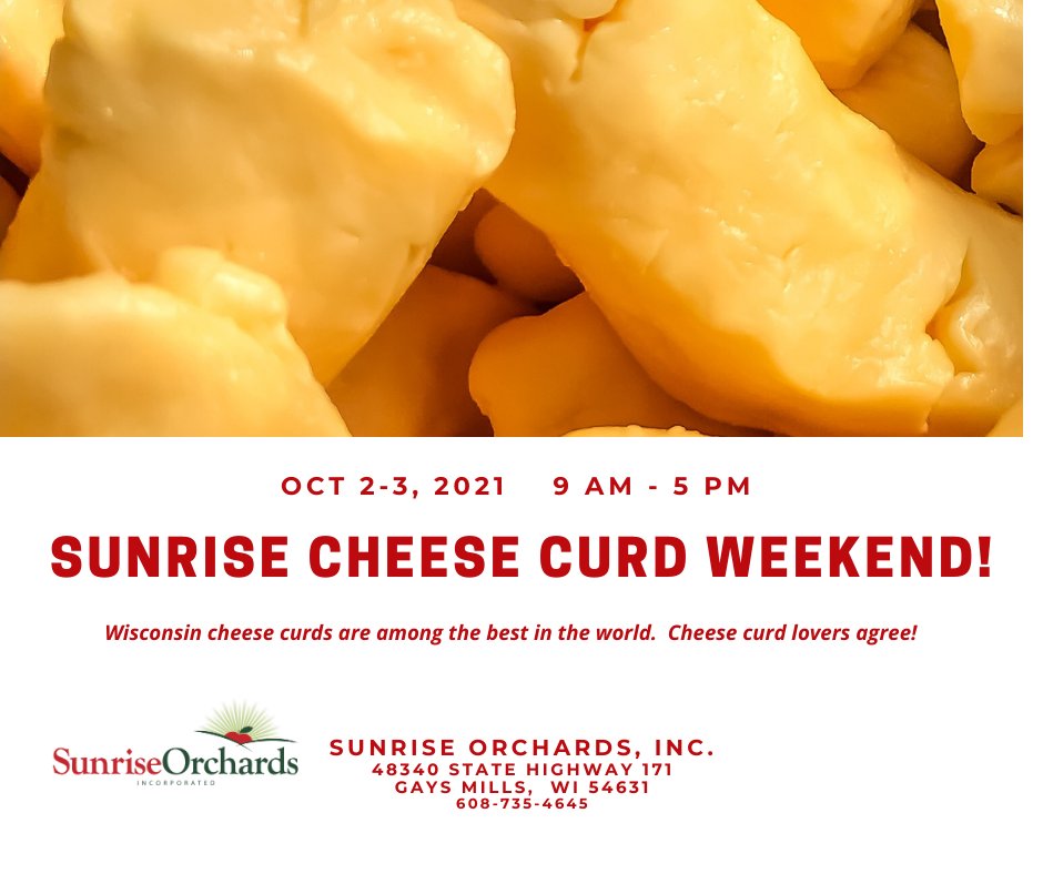 Cheese Curd Weekend at Sunrise Orchards Oct 2-3
