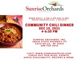 Sunrise Orchards Community Chili Dinner December 15 from 4:00 to 6:30 pm!
