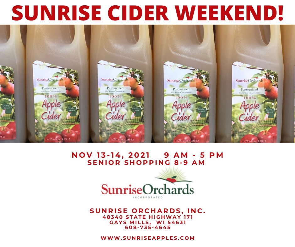 Sunrise Cider Weekend November 13th - 14th - Specials!