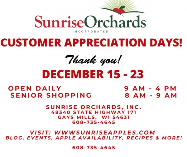 Only 2 Days Left!  Customer Appreciation Days BLOW OUT SALE thru Dec. 23 at Sunrise Orchards!  