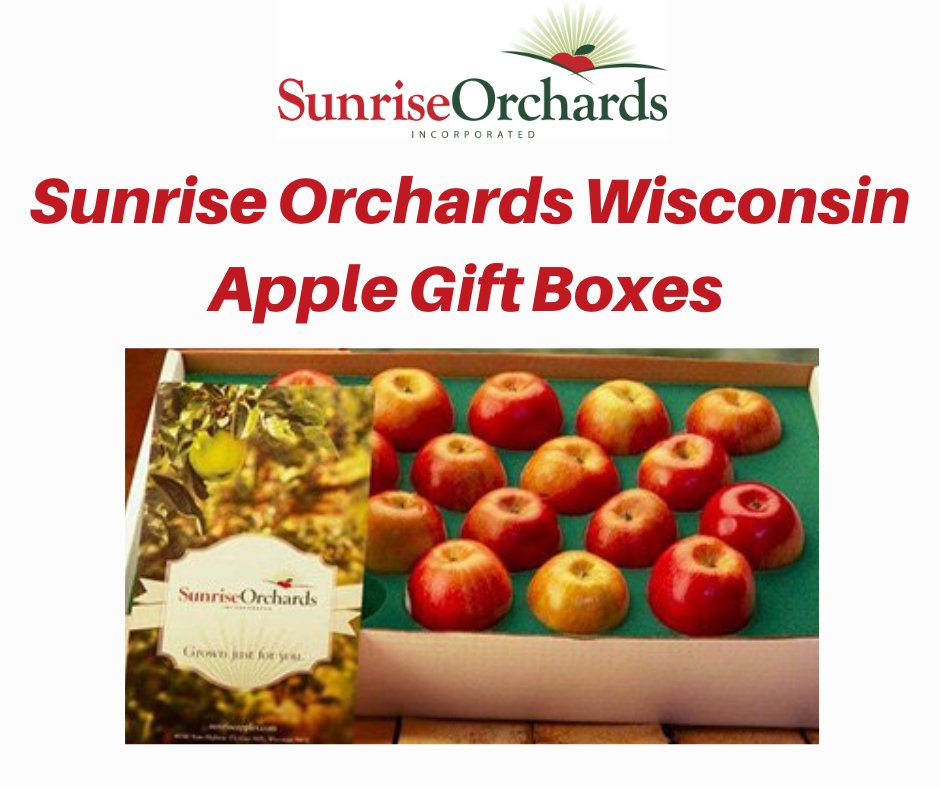 Sunrise Orchards Apple Gift Boxes - the Perfect Gift!