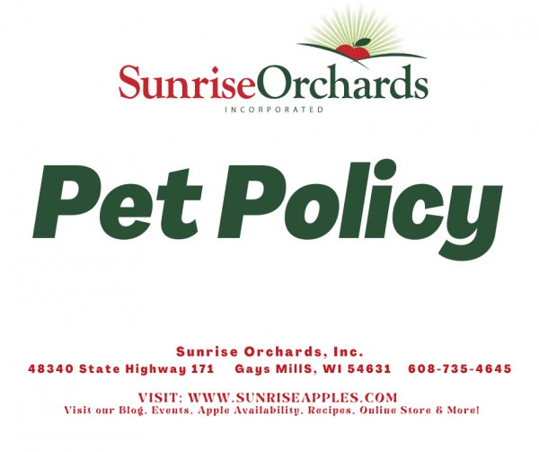 New Pet Policy at Sunrise Orchards