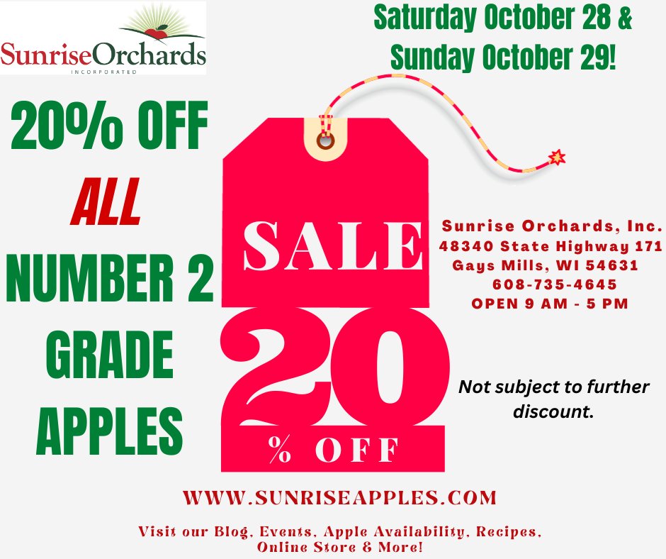 20% Off ALL Number 2 Grade Apples SALE THIS Weekend ONLY  October 28 & 29!!
