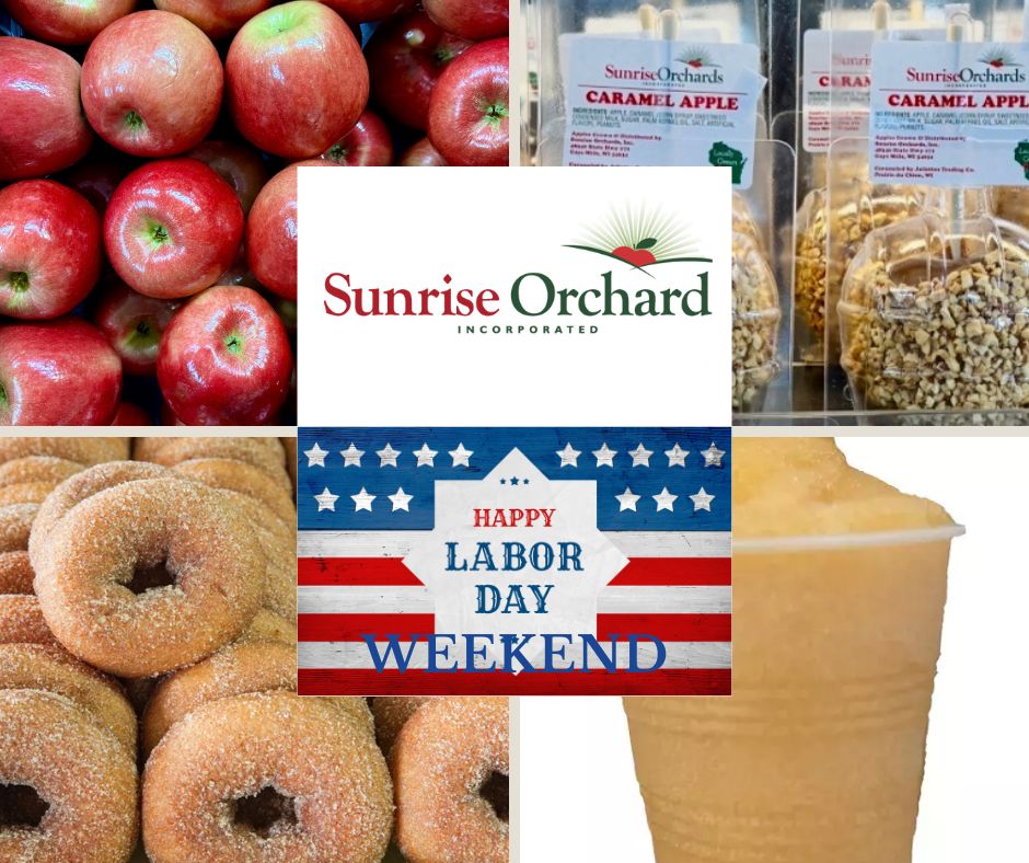 Labor Day Weekend SALES at Sunrise Orchards! - OPEN DAILY 9am-5pm