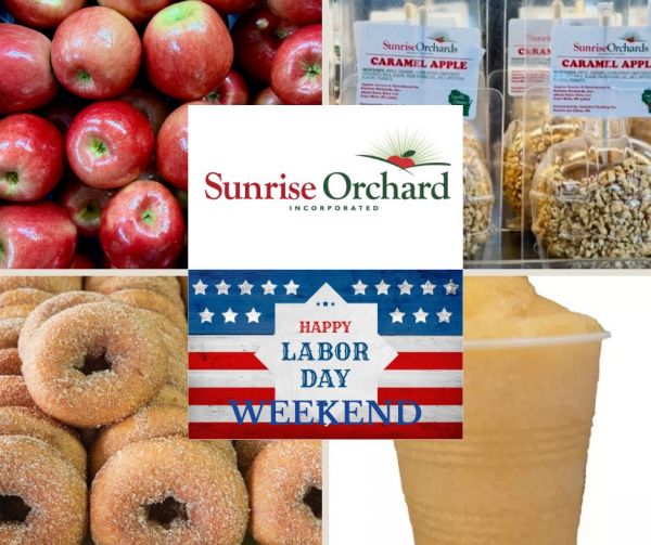 Labor Day Weekend SALES at Sunrise Orchards! - OPEN DAILY 9am-5pm