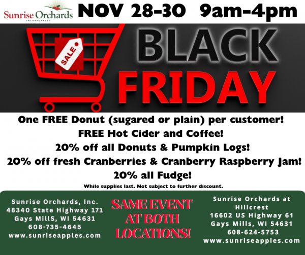 STOCK UP & SAVE DURING OUR BLACK FRIDAY SALE! November 28–30 at Sunrise Orchards (both locations)!